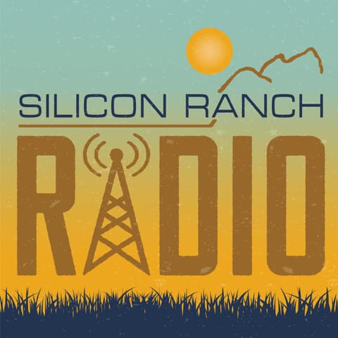 Podcast art for Silicon Ranch Radio